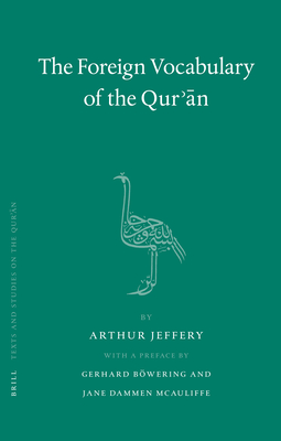 The Foreign Vocabulary of the Qur' n - Jeffery, Arthur