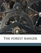 The Forest Ranger
