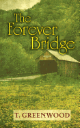 The Forever Bridge