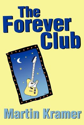 The Forever Club - Kramer, Martin