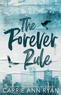 The Forever Rule - Special Edition