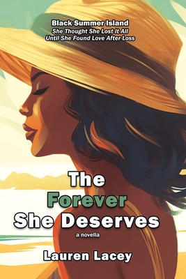 The Forever She Deserves - Lacey, Lauren