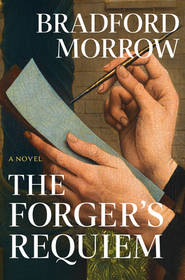 The Forger's Requiem - Morrow, Bradford