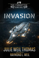 The Forgotten Empire: Invasion