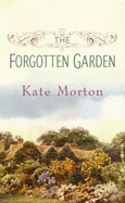 The Forgotten Garden - Morton, Kate