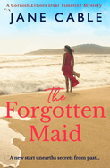The Forgotten Maid