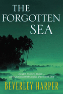 The Forgotten Sea - Harper, Beverley