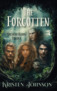 The Forgotten: Valaraii Rising Trilogy