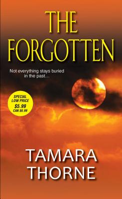 The Forgotten - Thorne, Tamara