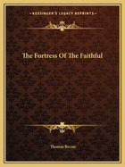 The Fortress Of The Faithful