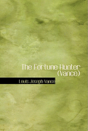 The Fortune Hunter (Vance)