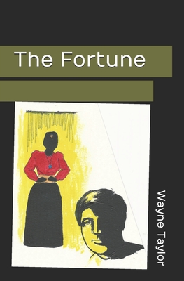 The Fortune - Taylor, Wayne