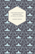 The Fortunes and Misfortunes of Moll Flanders