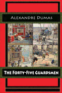 The Forty-Five Guardsmen