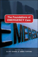 The Foundations of Emergency Care