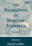 The Foundations of Monetary Economics