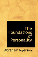 The Foundations of Personality