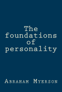 The Foundations of Personality