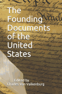 The Founding Documents of the United States