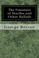 The Fountain of Maribo and Other Ballads