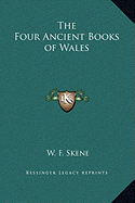 The Four Ancient Books of Wales