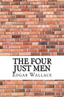 The Four Just Men - Wallace, Edgar