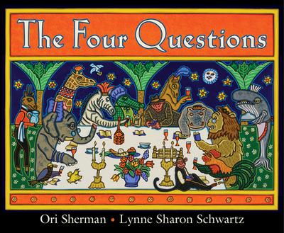 The Four Questions - Schwartz, Lynne Sharon