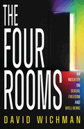 The Four Rooms: An InQueery on Sexual Freedom and Well-being