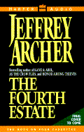 The Fourth Estate - Archer, Jeffrey, and Jarvis, Martin (Read by)