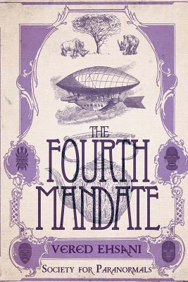 The Fourth Mandate - Ehsani, Vered
