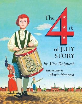 The Fourth of July Story - Dalgliesh, Alice