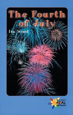 The Fourth of July - Wood, Ira