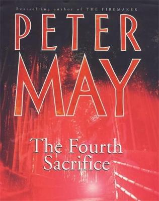 The Fourth Sacrifice - May, Peter