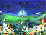 The Fourth Wise Man