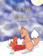 The Fox and the Pot