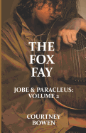 The Fox Fay