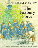 The Foxbury Force - 