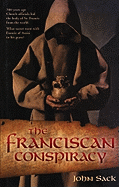 The Franciscan Conspiracy