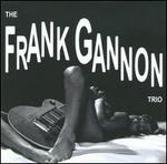 The Frank Gannon Trio