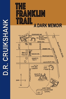 The Franklin Trail: A Dark Memoir - Johnson, Marion (Editor), and Cruikshank, D R