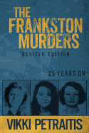 The Frankston Murders: 25 Years On