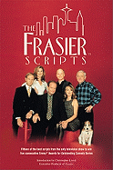 The Frasier Scripts - Angell, David, and Casey, Peter, and Lee, David