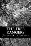 The Free Rangers: A Story of the Early Days Along the Mississippi
