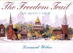 The Freedom Trail: An Artist's View