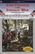 The French and Indian War: A MyReportLinks.com Book