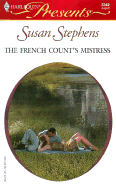 The French Count's Mistress - Stephens, Susan