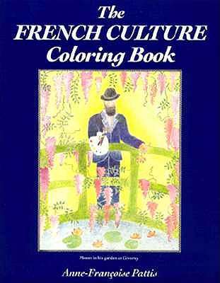 The French Culture Coloring Book - Hazzan, Anne-Francoise