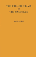 The French Drama of the Unspoken