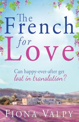 The French for Love - Valpy, Fiona