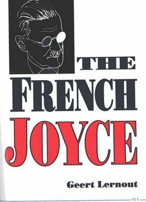 The French Joyce - Lernout, Geert